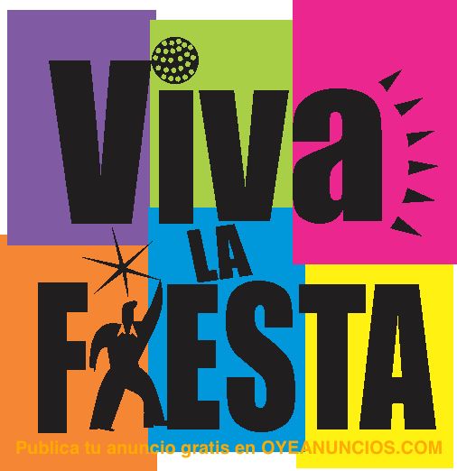 VIVA LA FIESTA